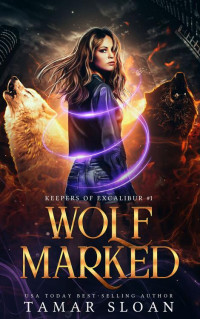 Tamar Sloan — Wolf Marked: A Fated Mates Paranormal Romance