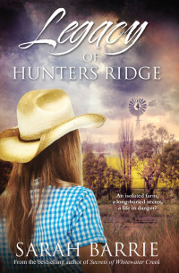 Sarah Barrie — Legacy of Hunters Ridge