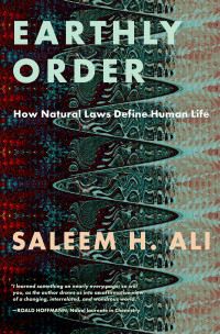 Saleem H. Ali; — Earthly Order