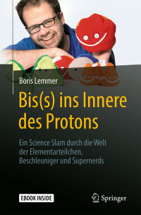 Lemmer, Boris — Bis(s) ins Innere des Protons