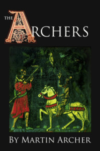Martin Archer [Archer, Martin] — The Archer