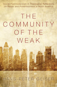 Hans-Peter Geiser; — The Community of the Weak