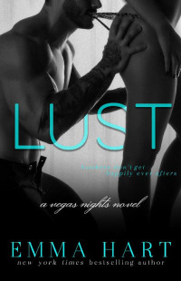 Emma Hart — Lust (Vegas Nights #2)