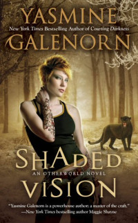 Yasmine Galenorn — Shaded Vision