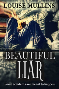 Louise Mullins  — Beautiful Liar