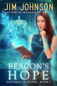 Jim Johnson [Johnson, Jim] — Beacon's Hope (Potomac Shadows Book 2)