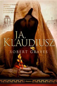 Robert Graves — Ja, Klaudiusz