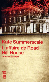 Kate Summerscale — L'Affaire de Road Hill house