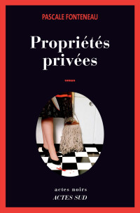 Pascale Fonteneau — Propriétés privées