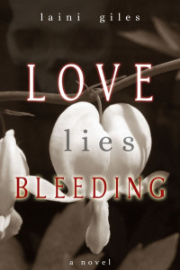 Laini Giles — Love Lies Bleeding