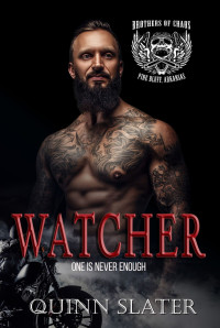 Quinn Slater — Watcher: Brothers of Chaos Book 4