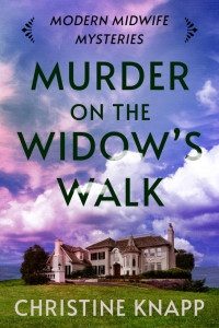 Christine Knapp — Murder on the Widow's Walk