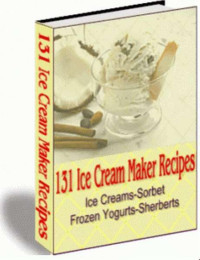 Unknown — 131 Ice Cream Recipes Book