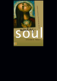 Steven R. Tracy — Mending the Soul