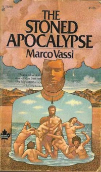 Marco Vassi — The Stoned Apocalypse