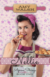 Amy Walsh — Nellie ~ A 1930s Vintage Romance