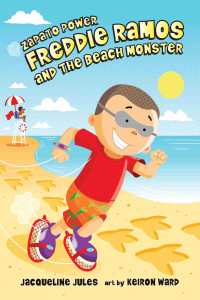 Jacqueline Jules — Freddie Ramos and the Beach Monster