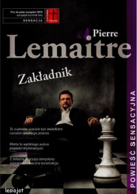 Pierre Lemaitre — Zakładnik