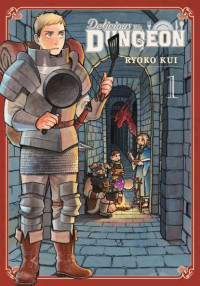 Ryoko Kui — Delicious in Dungeon, Volume 1