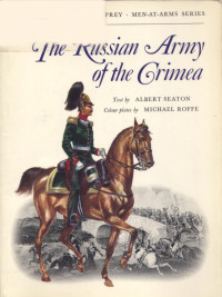 Albert Seaton — The Russian Army of the Crimea