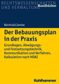 Reinhold Zemke — Der Bebauungsplan in der Praxis