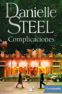 Danielle Steel — Complicaciones