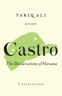 Fidel Castro — The Declarations of Havana