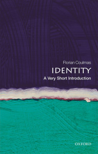Florian Coulmas — Identity: A Very Short Introduction