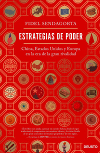 Fidel Sendagorta — Estrategias de poder