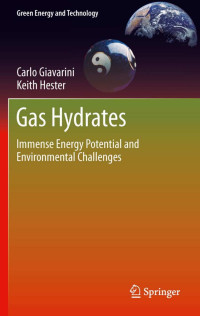 Carlo Giavarini, Keith Hester — Gas Hydrates