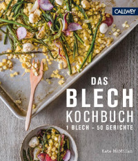 McMillan, Kate — Das Blechkochbuch