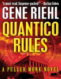 Gene Riehl [Riehl, Gene] — Quantico Rules