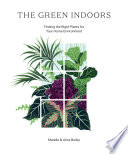 Maddie Bailey, Alice Bailey — The Green Indoors