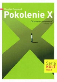 Douglas Coupland — Pokolenie X