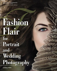 Adler, Lindsay Renee — Fashion Flair for Portrait and Wedding Photography