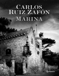 ZAFON CARLOS RUIZ — Marina