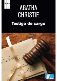 Agatha Christie — Testigo de cargo y otras historias