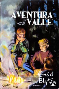 Enid Blyton — Aventura en el valle