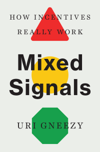 Uri Gneezy — Mixed Signals