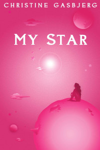 Christine Gasbjerg — My Star