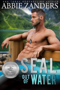 Abbie Zanders — Silver SEALs 07 - SEAL Out of Water