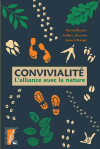 Patrick Blandin & Frédéric Ducarme & Damien Marage — Convivialité