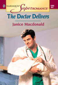Janice Macdonald — The Doctor Delivers