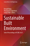 Deepak Bajaj, Thayaparan Gajendran, Sanjay Patil — Sustainable Built Environment: Select Proceedings of ICSBE 2023