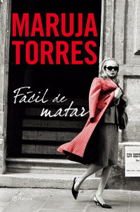 Maruja Torres — Fácil de matar