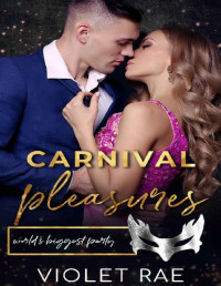 Violet Rae — Carnival Pleasures: World's Biggest Party