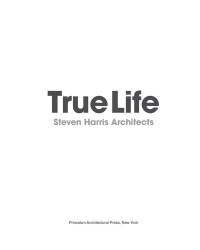 Steven Harris — True Life: Steven Harris Architects