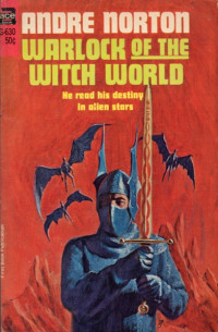 Andre Norton — Warlock of the Witch World