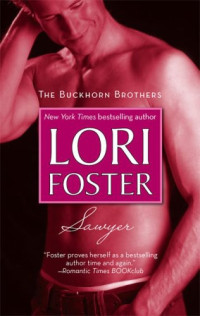 Lori Foster — Sawyer