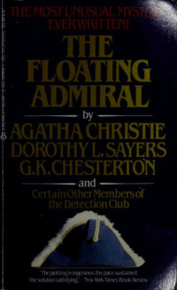 Agatha Christie, British Detection Club — The Floating Admiral